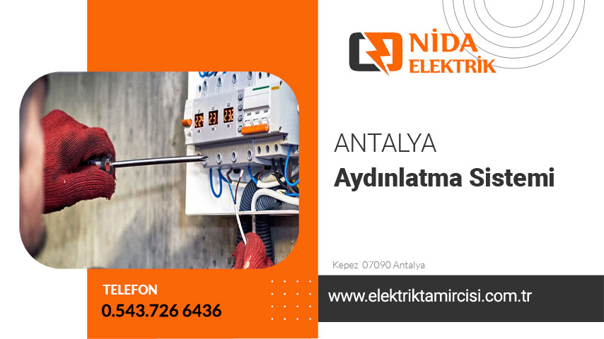 Aydınlatma Sistemi Antalya